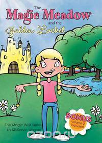 The Magic Meadow and the Golden Locket