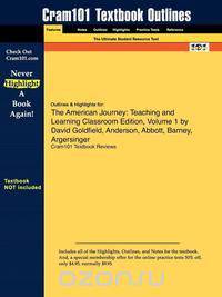 Outlines & Highlights for The American Journey