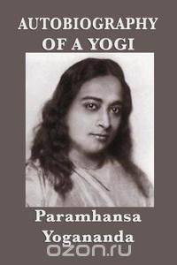 Autobiography of a Yogi