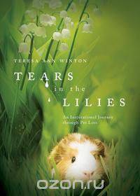 Tears in the Lilies