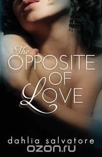 The Opposite of Love