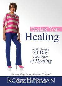 Declare Your Healing