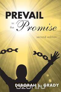 Prevail in the Promise