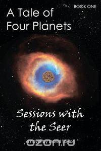 A Tale of Four Planets Book One
