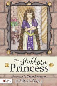 The Stubborn Princess