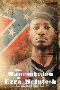 The Manumission of Ezra McIntosh