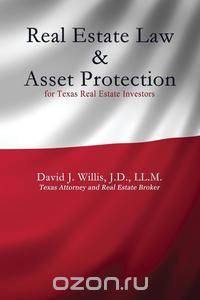 Real Estate Law & Asset Protection for Texas Real Estate Investors