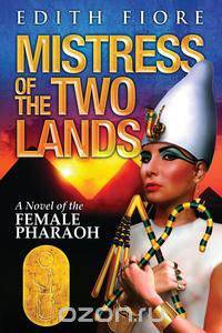 Mistress of the Two Lands