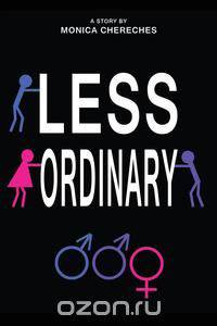 Less Ordinary