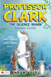 Professor Clark the Science Shark