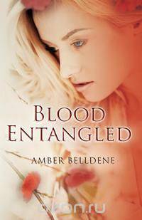 Blood Entangled