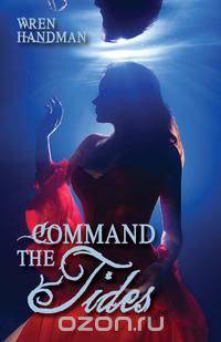 COMMAND THE TIDES