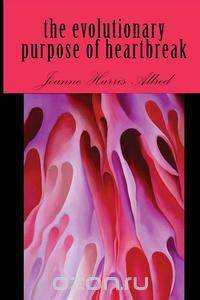 The Evolutionary Purpose of Heartbreak