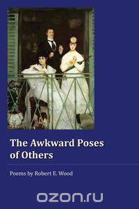 The Awkward Poses of Others