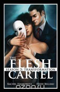 The Flesh Cartel, Season 3