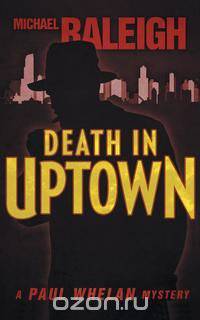 Death in Uptown