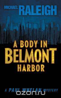 A Body in Belmont Harbor