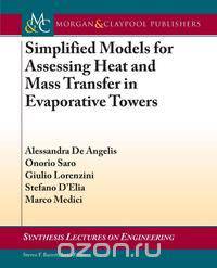 Simplified Models for Assessing Heat and Mass Transfer in Evaporative Towers