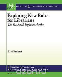 Exploring New Roles for Librarians