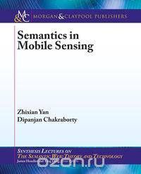 Semantics in Mobile Sensing