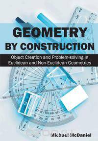 Geometry by Construction