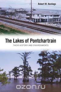 The Lakes of Pontchartrain