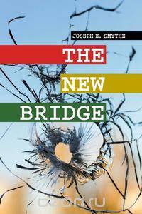 The New Bridge