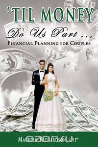 Til Money Do Us Part