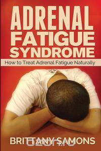 Adrenal Fatigue Syndrome