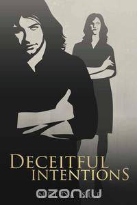 Deceitful Intentions