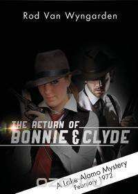 The Return of Bonnie and Clyde