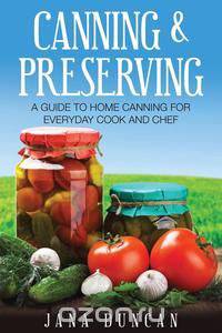Canning and Preserving