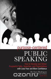 Purpose-Centered Public Speaking