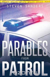 Parables from Patrol