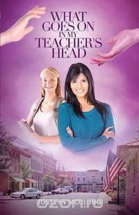 What Goes on in My Teacher