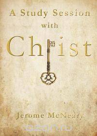 A Study Session with Christ