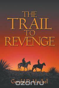 The Trail to Revenge