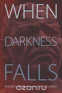 When Darkness Falls