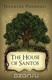 The House of Santos Book II