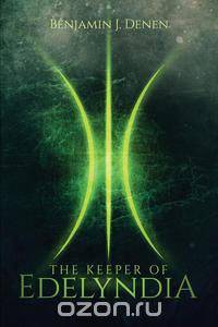 The Keeper of Edelyndia