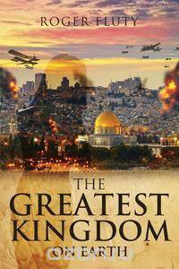 The Greatest Kingdom on Earth