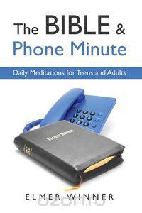The Bible & Phone Minute