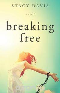 Breaking Free