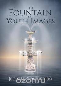 The Fountain of Youth Images