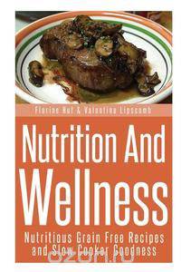 Nutrition and Wellness