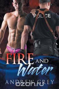 Fire and Water