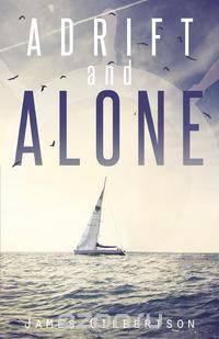 Adrift and Alone