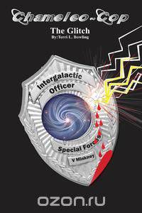 Chameleo-Cop the Glitch