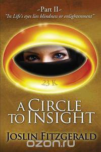 A Circle to Insight - Second Edition