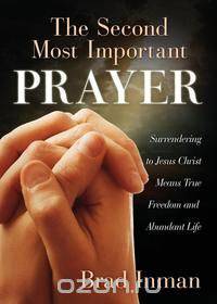 The Second Most Important Prayer
